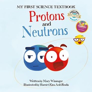 My First Science Textbook: Electrons (Hardback)