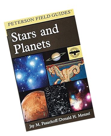 Stars and Planets Peterson Guide and Field Book for Astronomy and Earth Science