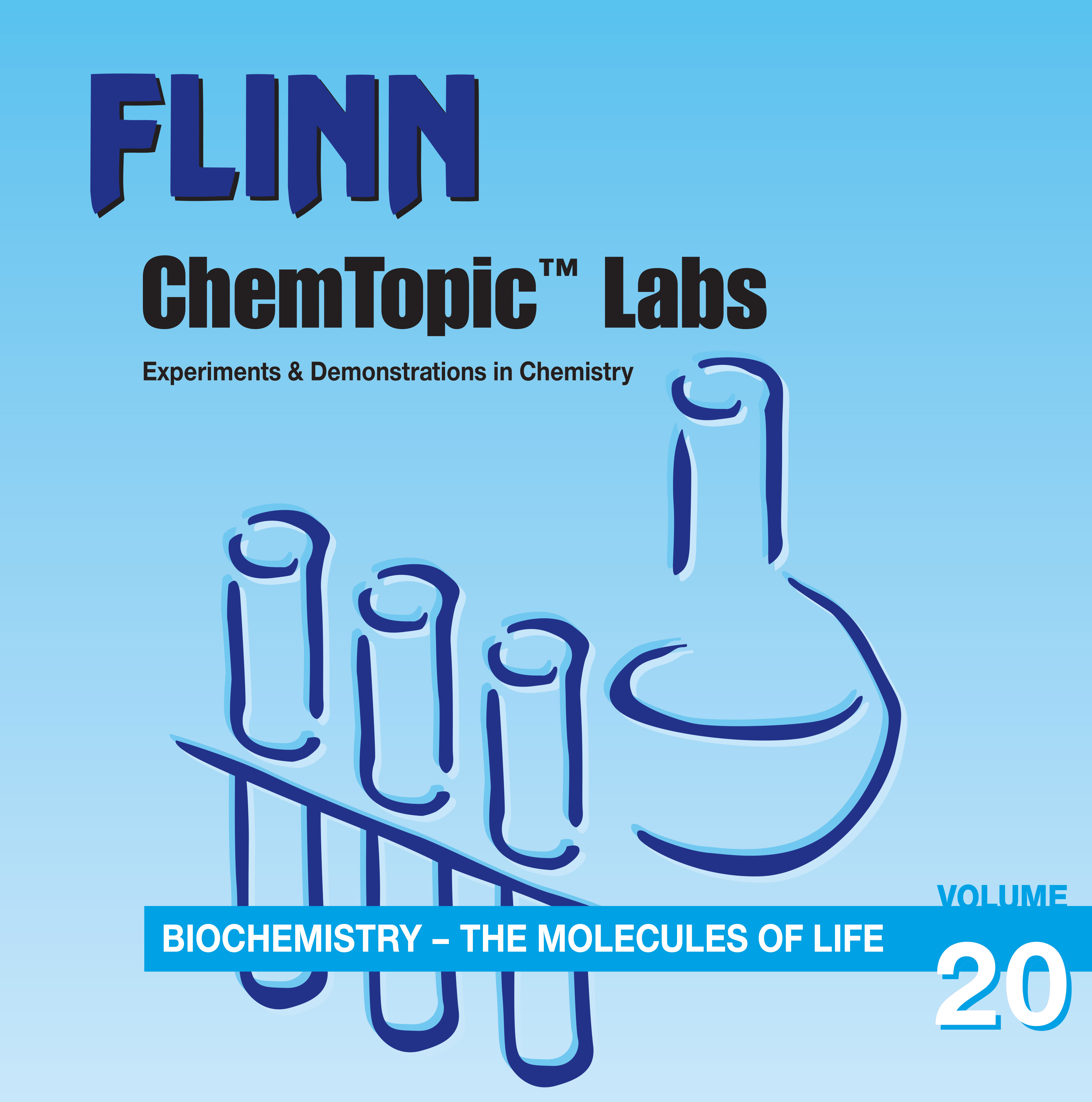 Flinn Chemtopic Labs Biochemistry The Molecules Of Life Volume 20