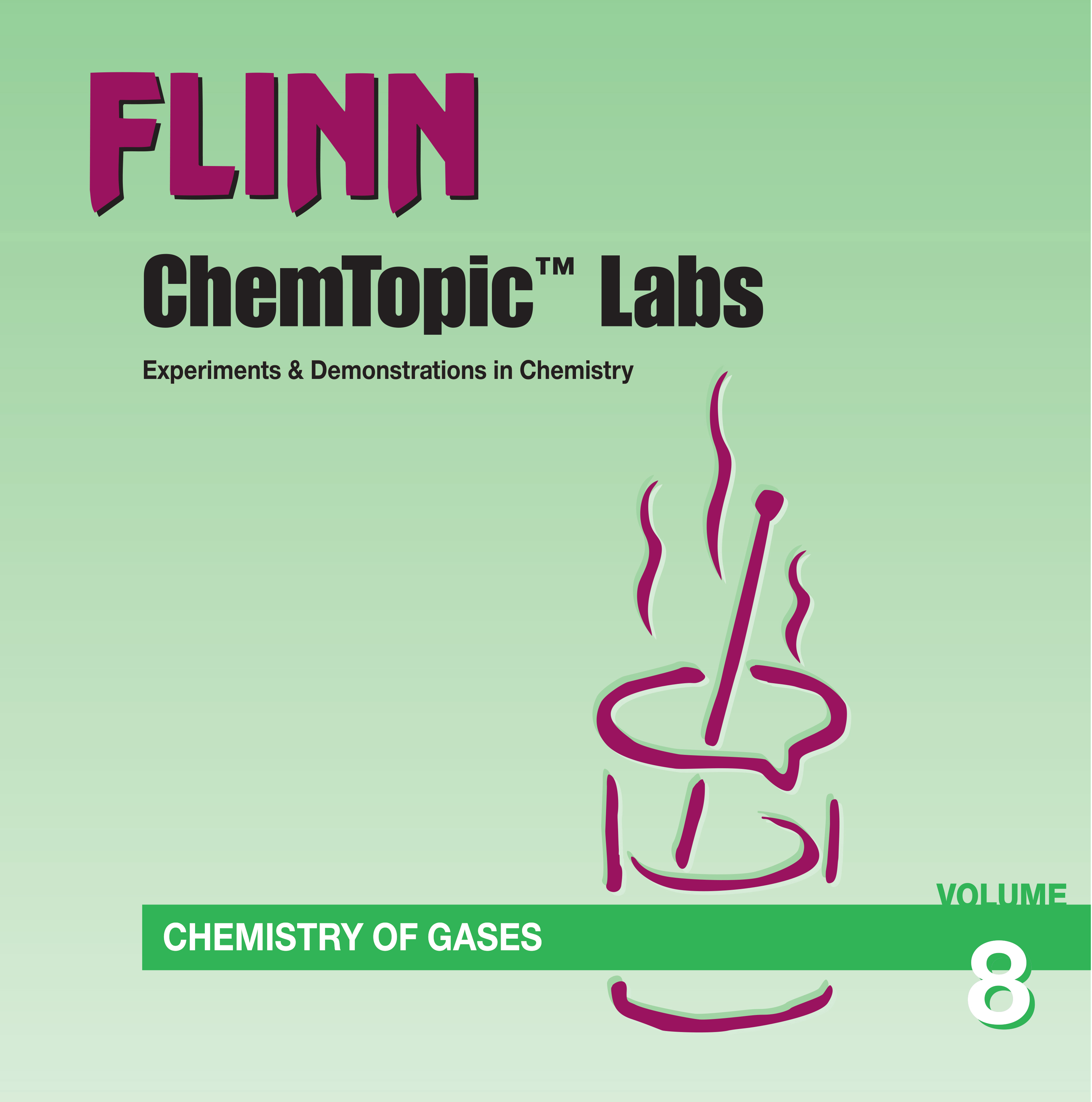 Chemistry of Gases—ChemTopic™ Labs Digital Collection
