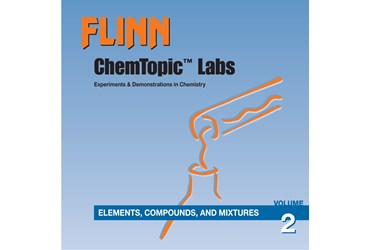 Flinn ChemTopic Labs™ Elements, Compounds and Mixtures Lab Manual, Volume 2