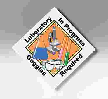 Laboratory in Progress Poster and Sign
