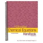 The Ultimate Chemical Equations Handbook Student Edition