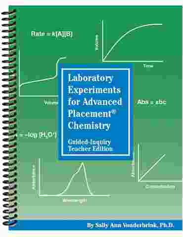 Laboratory Experiments for AP* Chemistry Instructor Edition