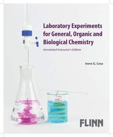 Flinn Laboratory Experiments for General, Organic & Biological Chemistry