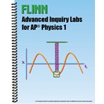 Flinn Advanced Inquiry Labs For AP* Physics 1 Lab Manual