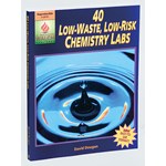 40 Low-Waste and Low-Risk Chemistry Labs