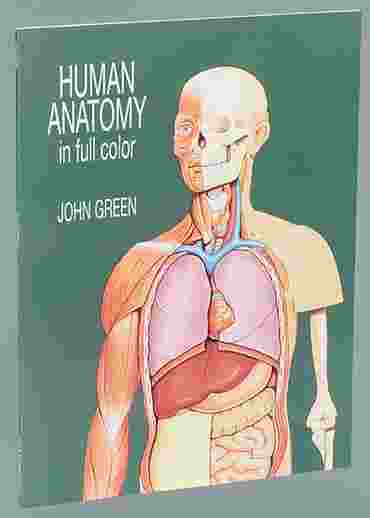 Human Anatomy in Full Color Visual Reference Book for Biology and Life Science