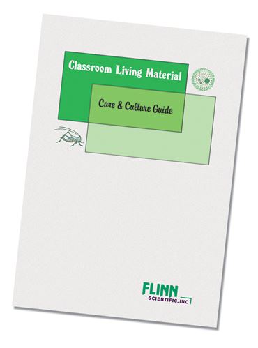 Classroom Living Material Care and Culture Guide for Biology and Life Science