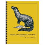 The Mink Dissection Guide for Biology and Life Science
