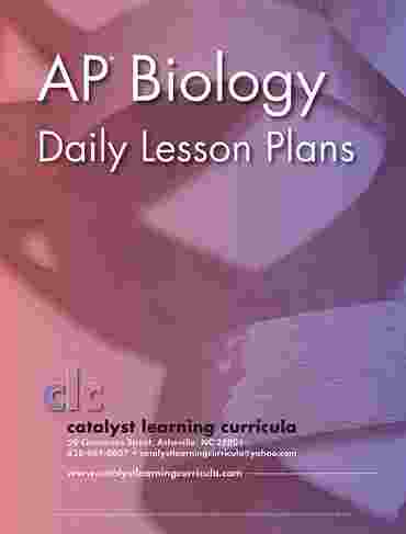 Daily Lesson Plans for AP® Biology