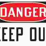 Safety Sign "Danger: Keep Out"